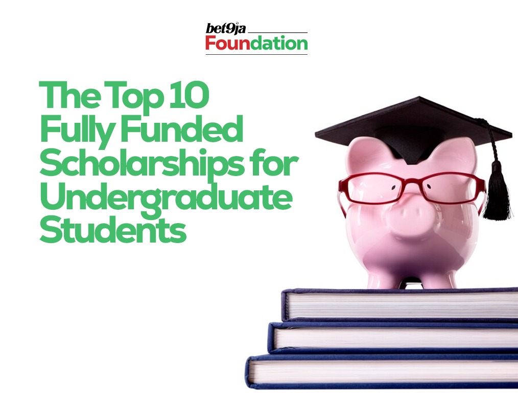 fully funded undergraduate scholarships